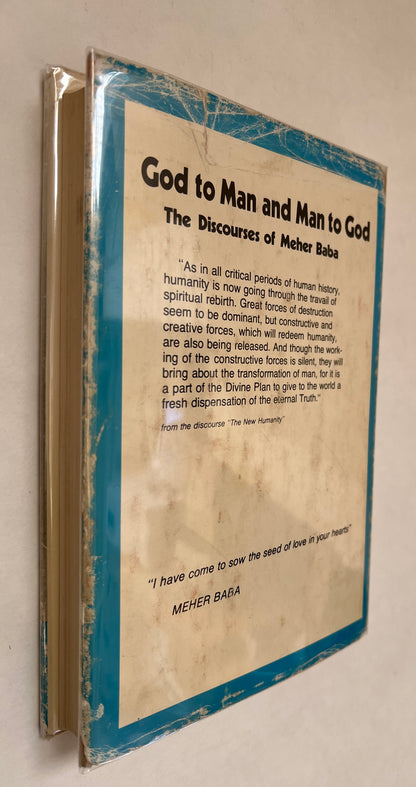 God to Man and Man to God: the Discourses of Meher Baba