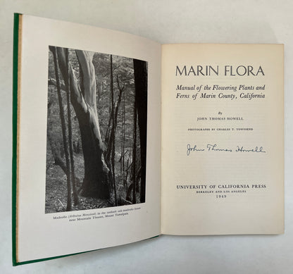 Marin Flora; Manual of the Flowering Plants and Ferns of Marin County, California [Signed]