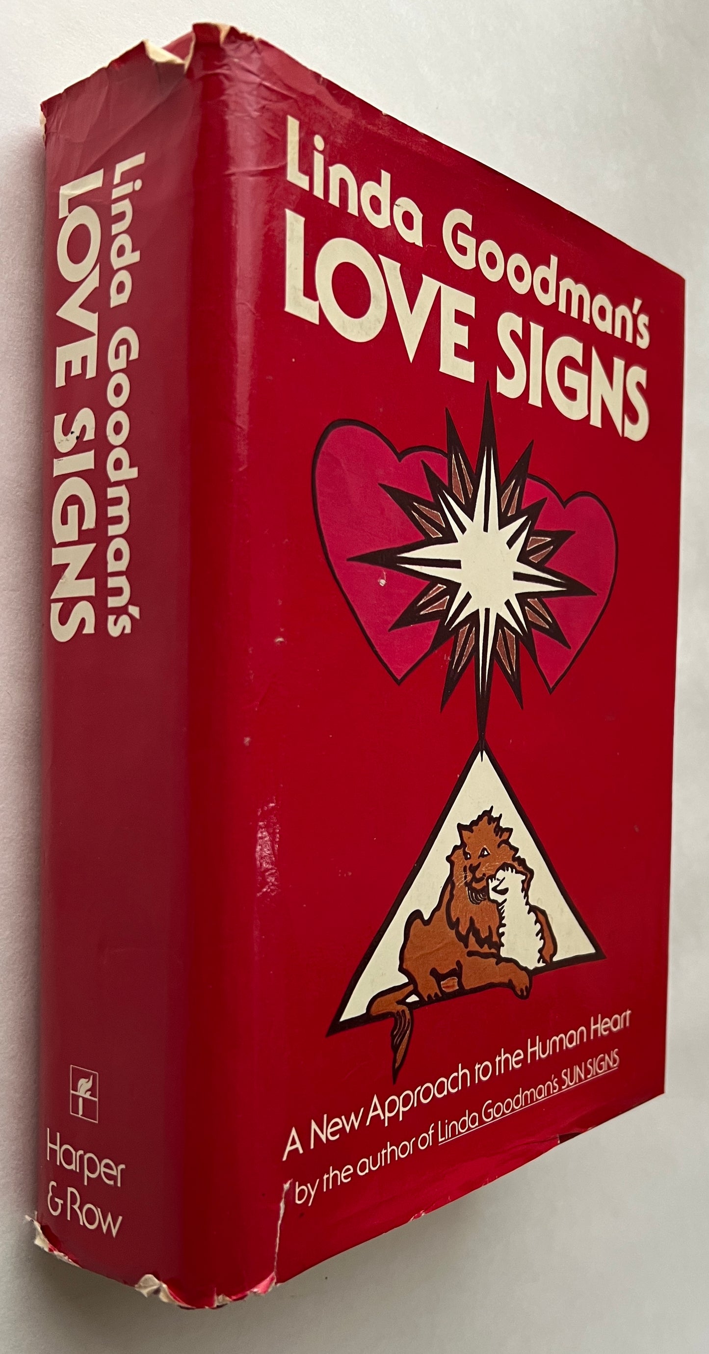 Linda Goodman's Love Signs: A New Approach to the Human Heart