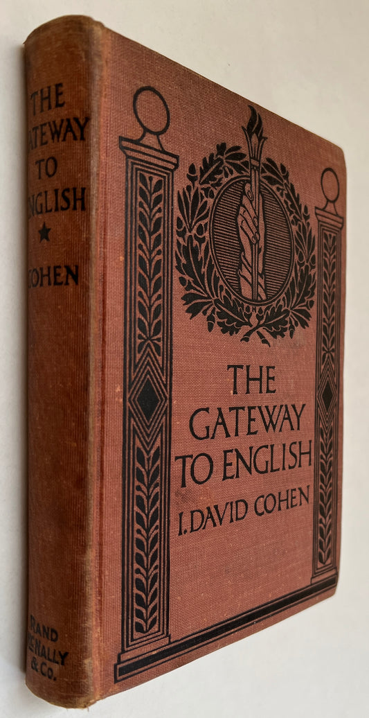 The Gateway to English: A Textbook in Americanism