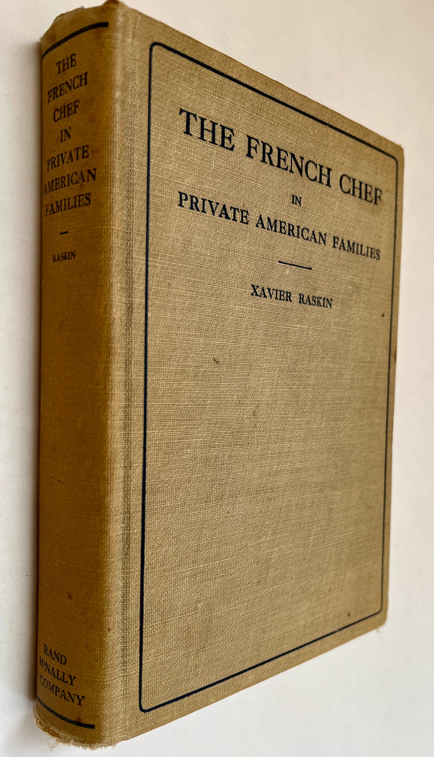 The French Chef in Private American Families: A Book of Recipes