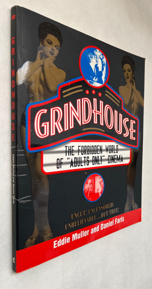 Grindhouse: the Forbidden World of "Adults Only" Cinema