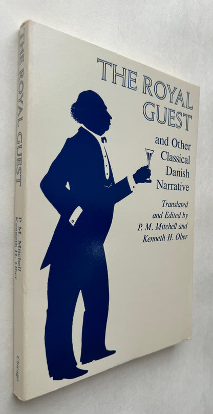 The Royal Guest, and Other Classical Danish Narrative