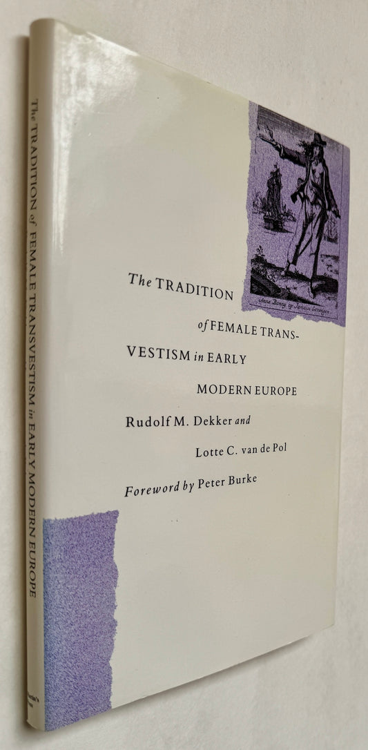 The Tradition of Female Transvestism in Early Modern Europe