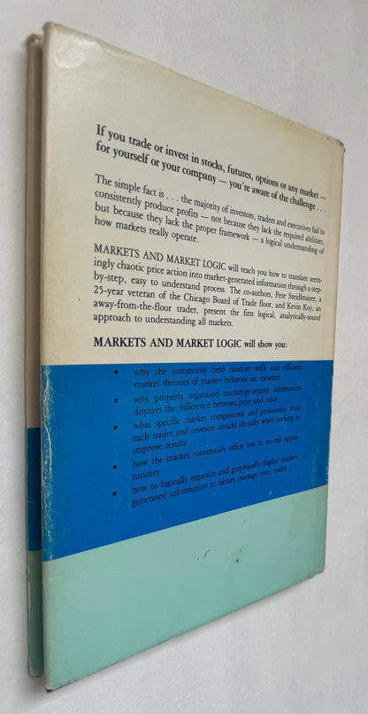 Markets and Market Logic [Signed & Inscribed by Authors]