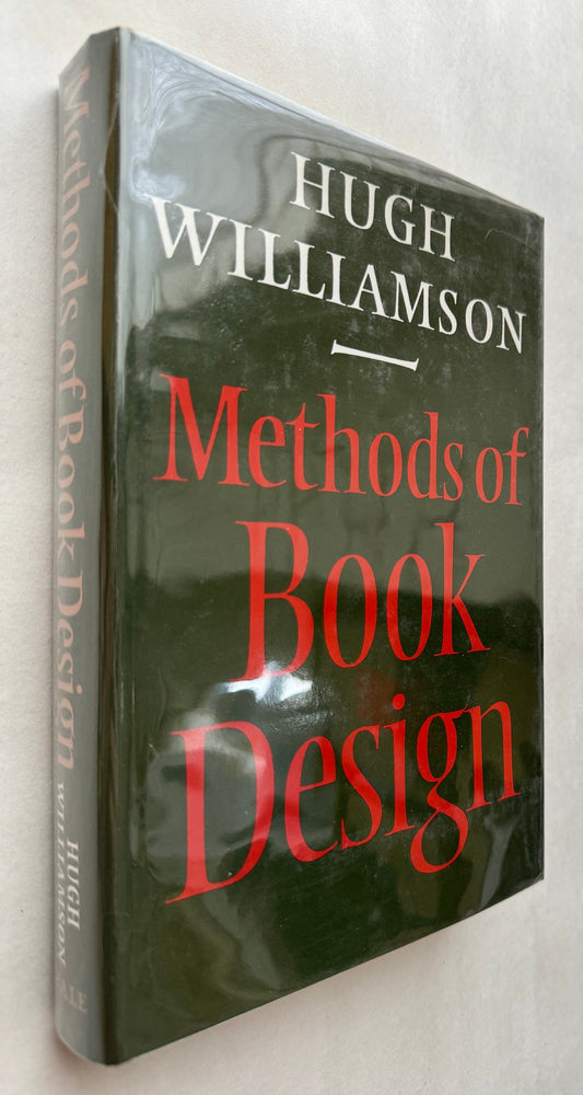 Methods of Book Design: The Practice of an Industrial Craft