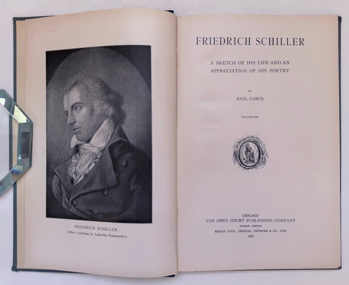 Friedrich Schiller: A Sketch of His Life and an Appreciation of His Poetry